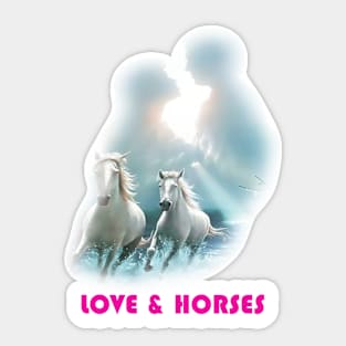 My life is love and horses shirt Sticker